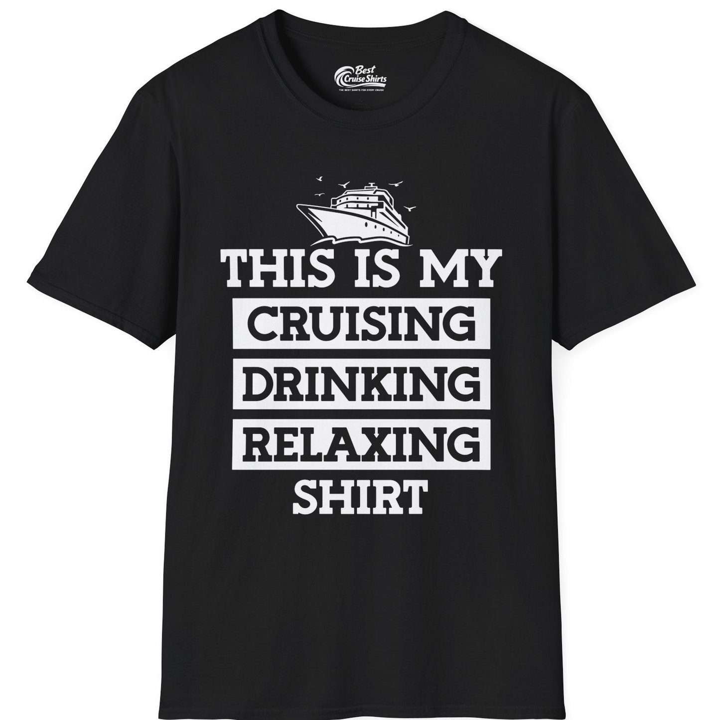 This Is My Cruising Drinking Relaxing Shirt T-Shirt – Black – Best Cruise Shirts