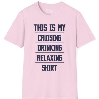 This Is My Cruising Drinking Relaxing Shirt Funny Cruise Tee — T-Shirt T-Shirt – Light Pink – Best Cruise Shirts