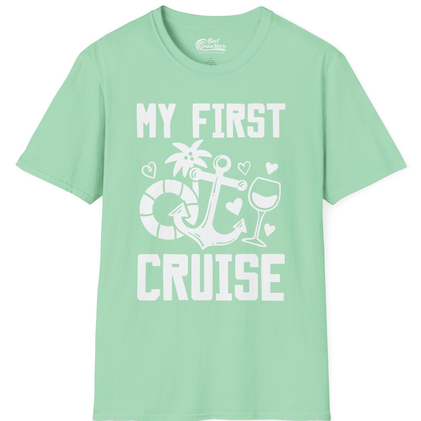 My First Cruise Shirt T-Shirt – Mint Green – Best Cruise Shirts