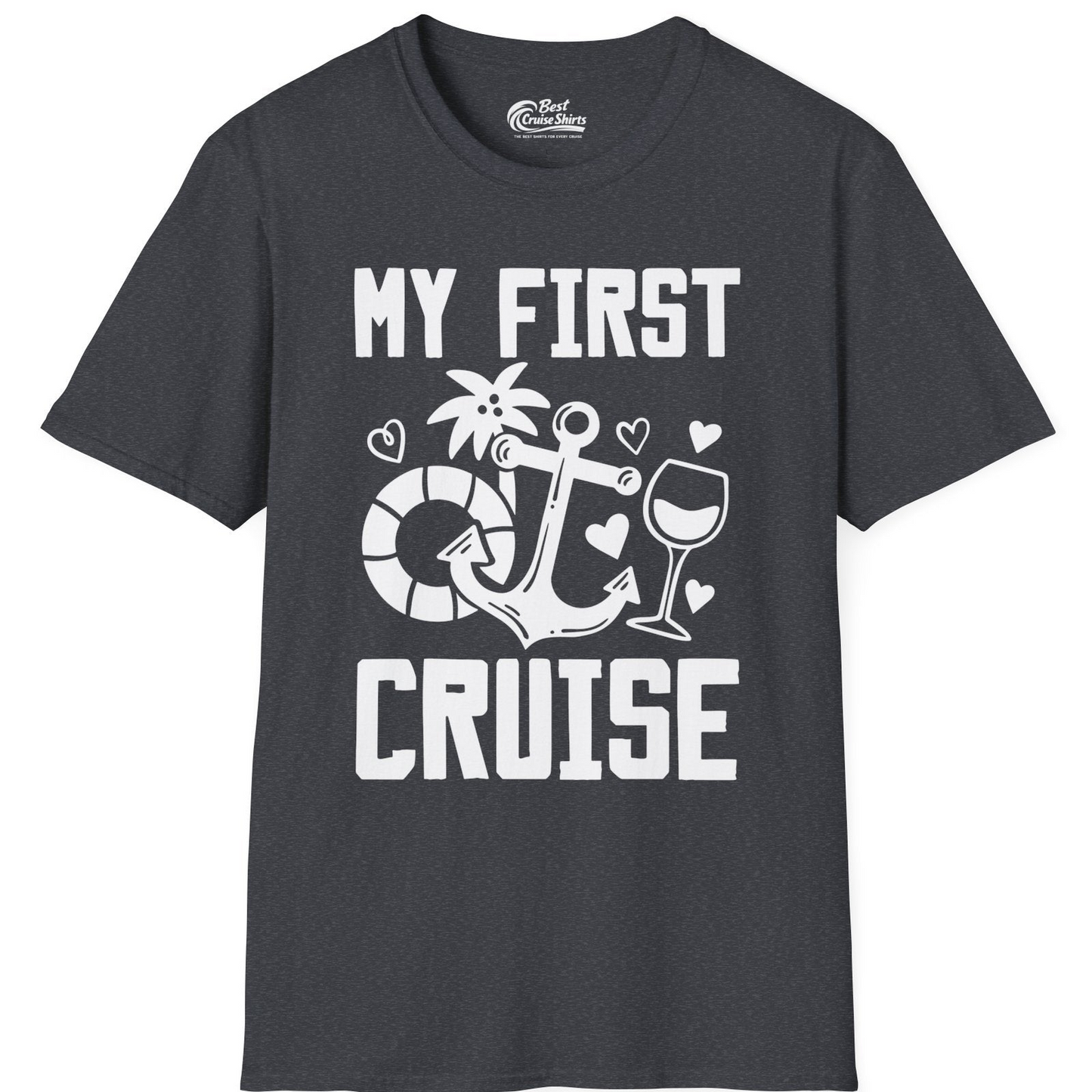 My First Cruise Shirt T-Shirt – Dark Heather Grey – Best Cruise Shirts