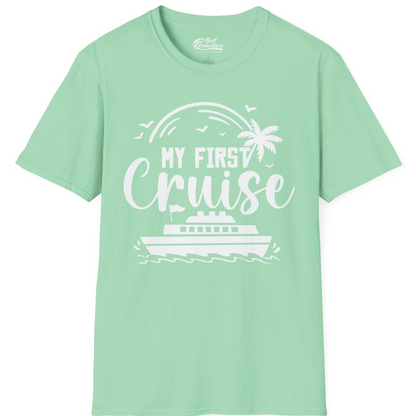 My First Cruise Shirt T-Shirt – Mint Green – Best Cruise Shirts