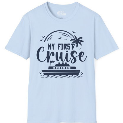 My First Cruise Shirt T-Shirt – Light Blue – Best Cruise Shirts