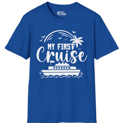 My First Cruise Shirt T-Shirt – Royal – Best Cruise Shirts