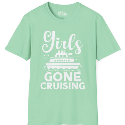 Girls Gone Cruising Nautical Party Group Cruise Shirt — T-Shirt T-Shirt – Mint Green – Best Cruise Shirts