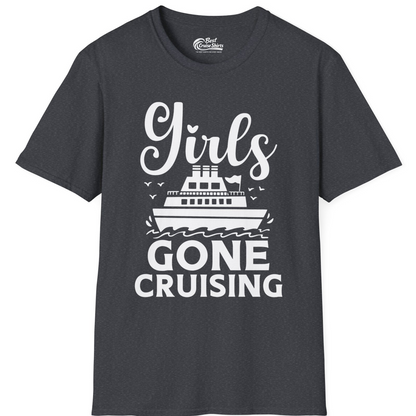 Girls Gone Cruising Nautical Party Group Cruise Shirt — T-Shirt T-Shirt – Dark Heather Grey – Best Cruise Shirts