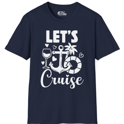 Let's Cruise Shirt T-Shirt – Navy – Best Cruise Shirts