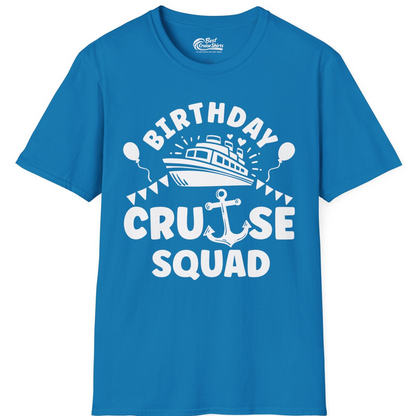 Birthday Cruise Squad Shirt T-Shirt – Sapphire – Best Cruise Shirts