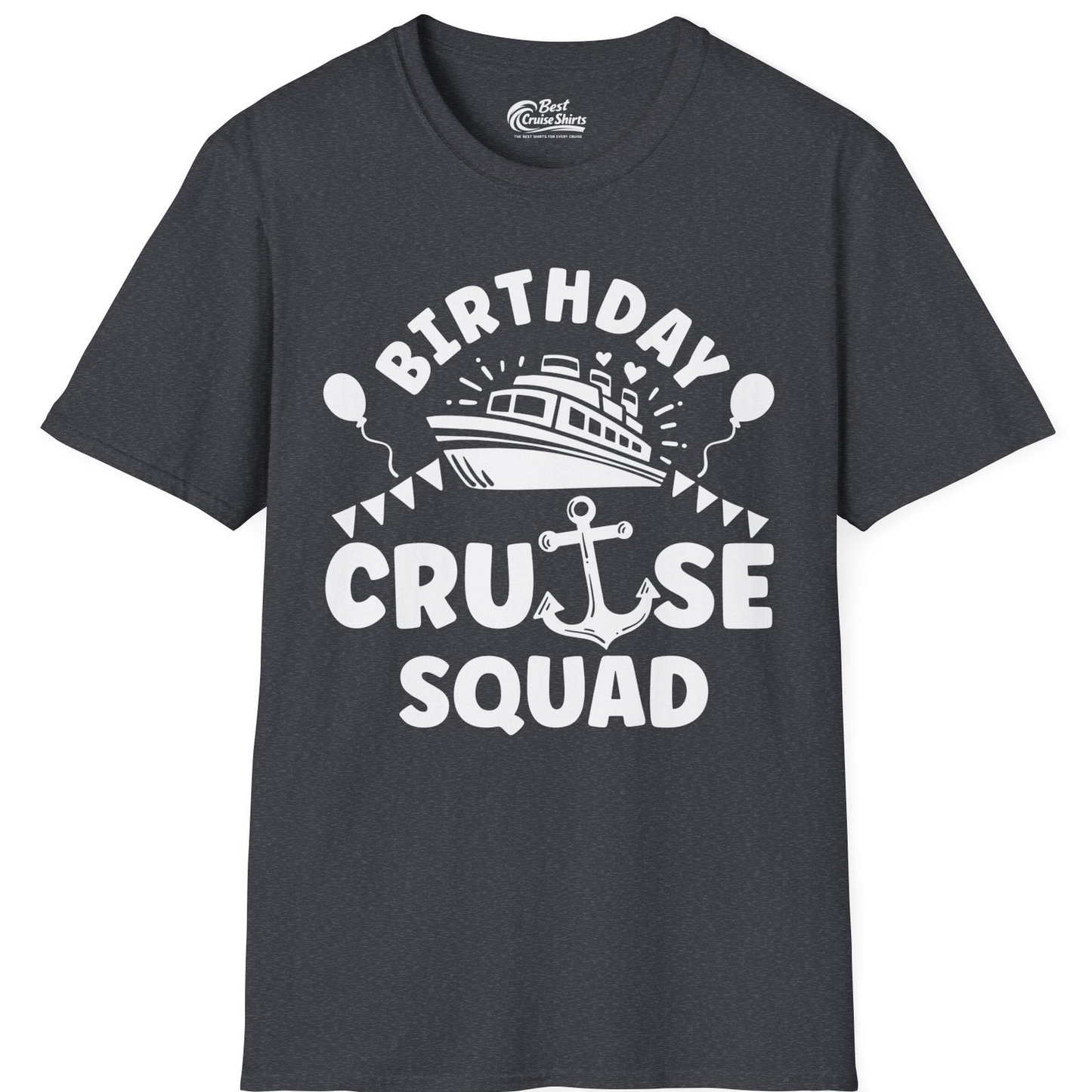 Birthday Cruise Squad Shirt T-Shirt – Dark Heather Grey – Best Cruise Shirts