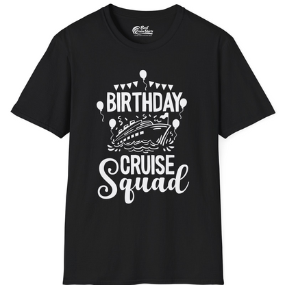 Birthday Cruise Squad Shirt T-Shirt – Black – Best Cruise Shirts