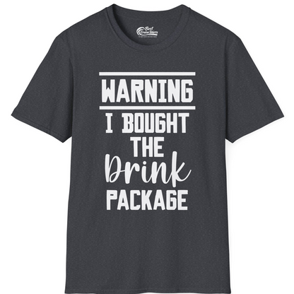 Warning I Bought The Drink Package Funny Cruise Shirt Bold Script — T-Shirt T-Shirt – Dark Heather Grey – Best Cruise Shirts