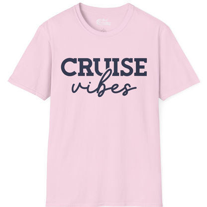 Cruise Vibes Shirt T-Shirt – Light Pink – Best Cruise Shirts