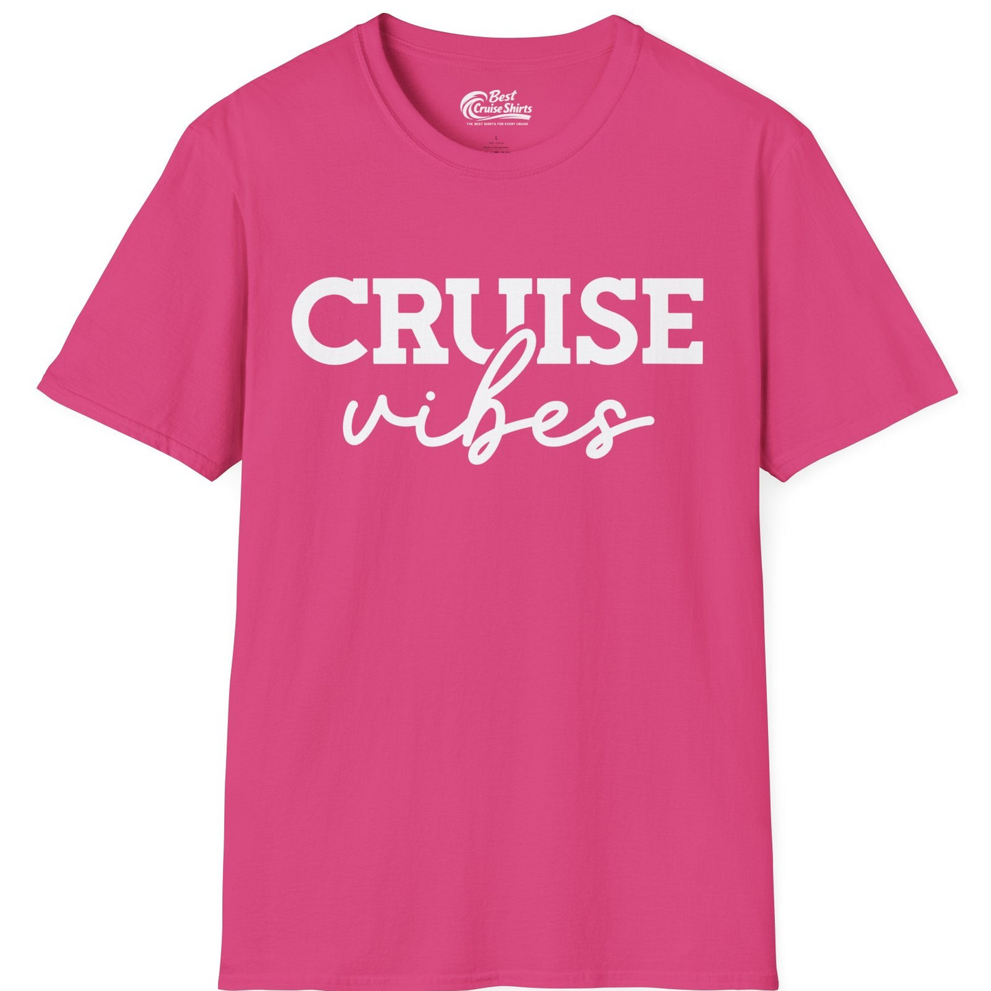 Cruise Vibes Shirt T-Shirt – Heliconia – Best Cruise Shirts