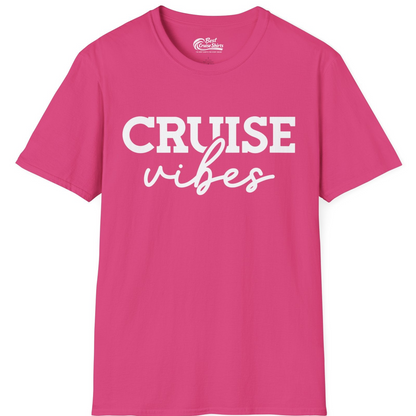 Cruise Vibes Shirt T-Shirt – Heliconia – Best Cruise Shirts