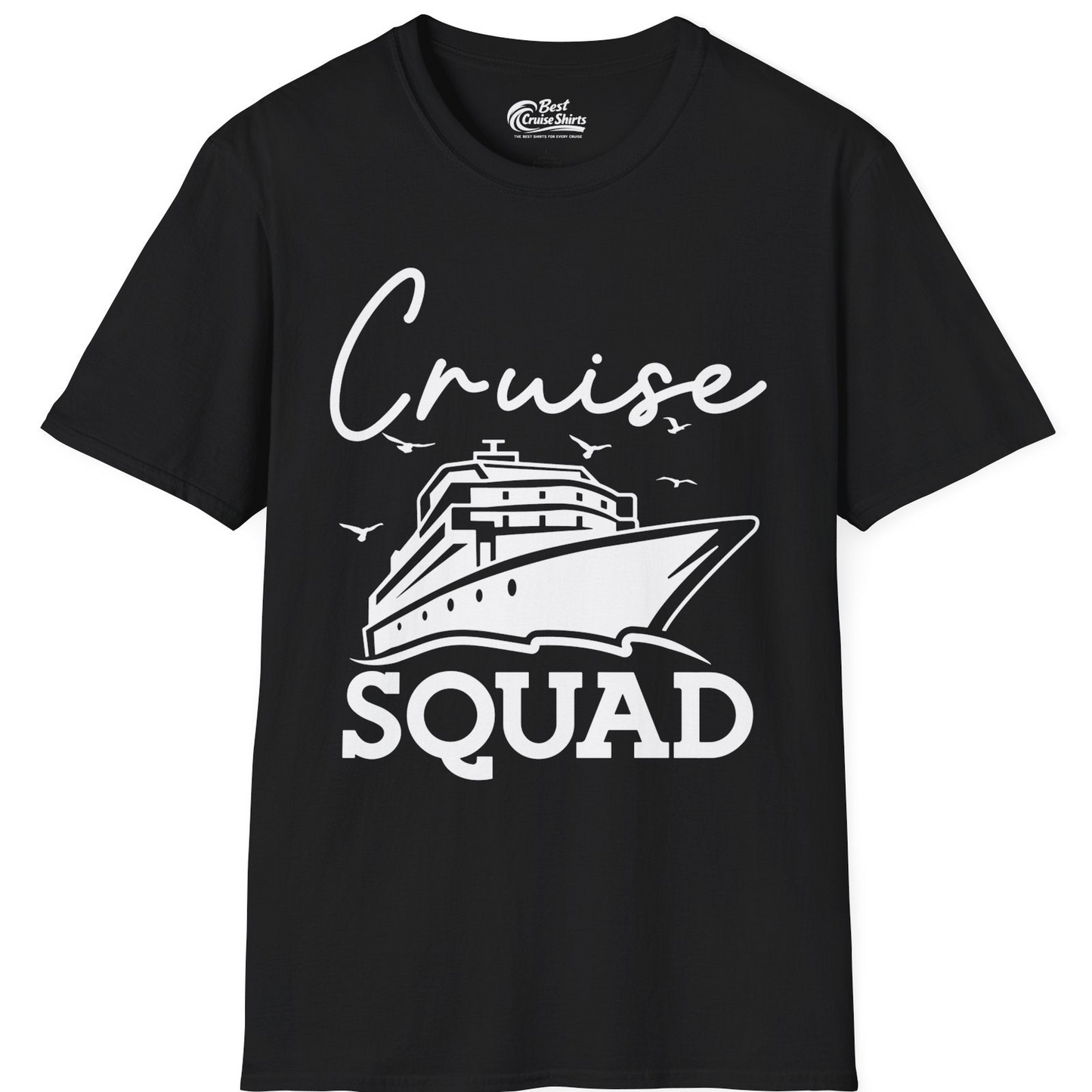 Cruise Squad Group Travel Shirt Bold Ship Family Friends Tee — T-Shirt T-Shirt – Black – Best Cruise Shirts