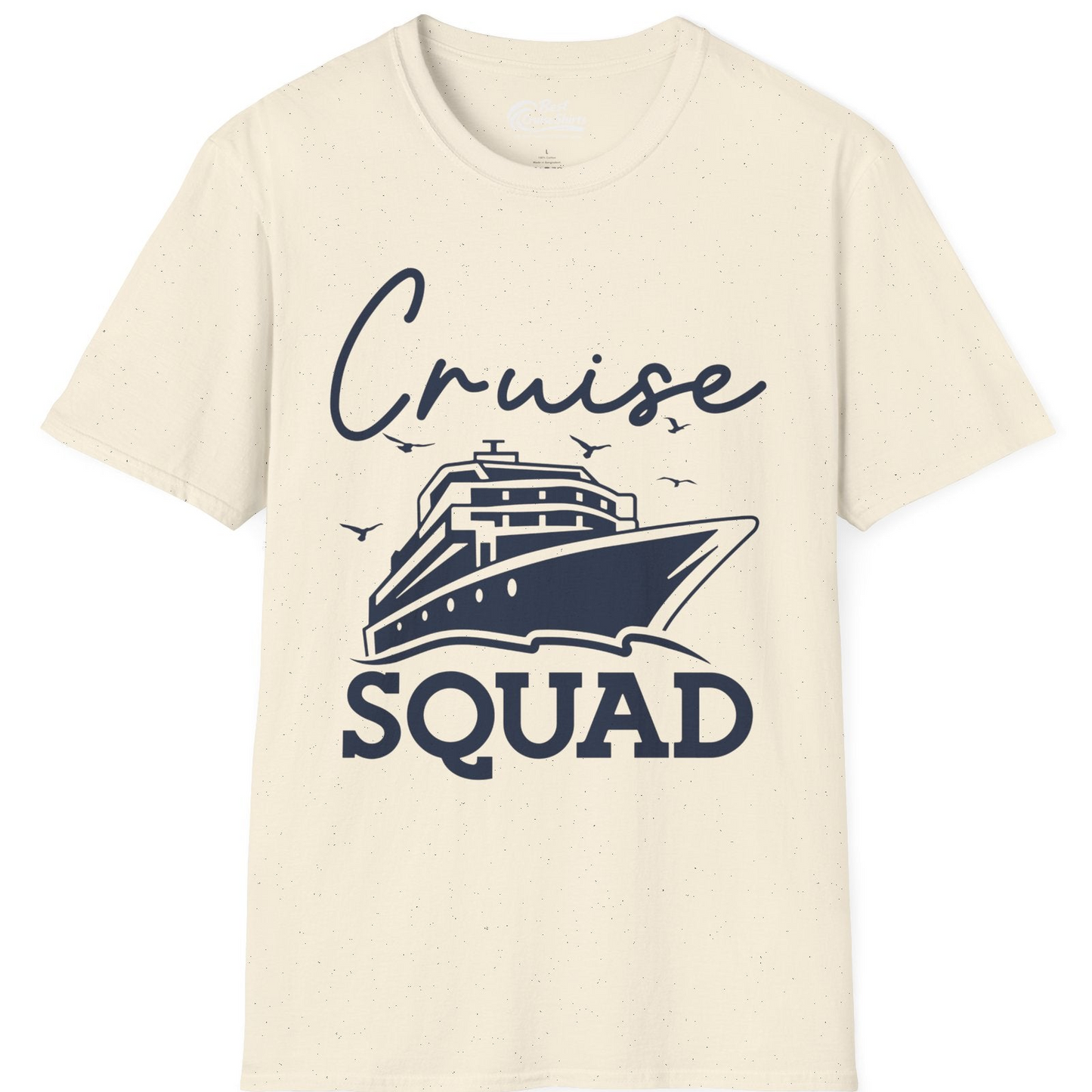 Cruise Squad Group Travel Shirt Bold Ship Family Friends Tee — T-Shirt T-Shirt – Natural – Best Cruise Shirts