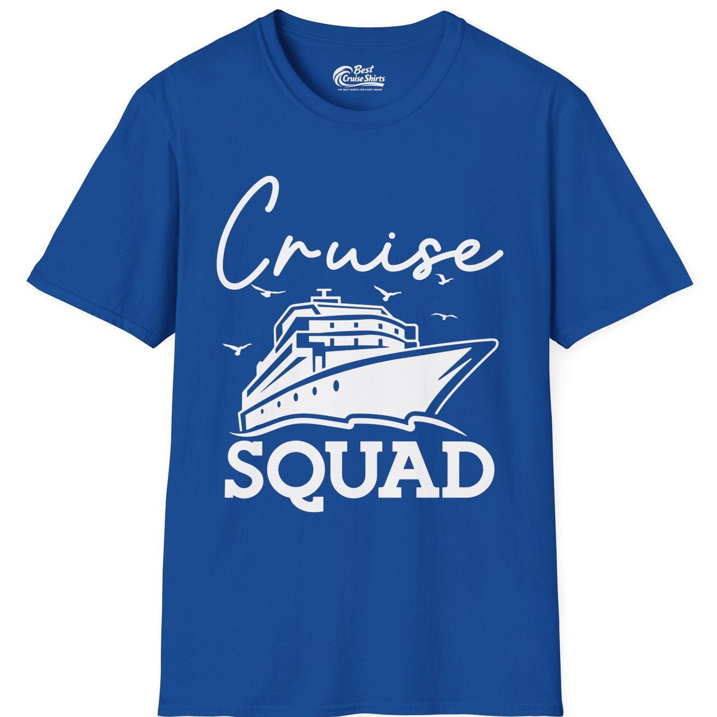 Cruise Squad Group Travel Shirt Bold Ship Family Friends Tee — T-Shirt T-Shirt – Royal – Best Cruise Shirts
