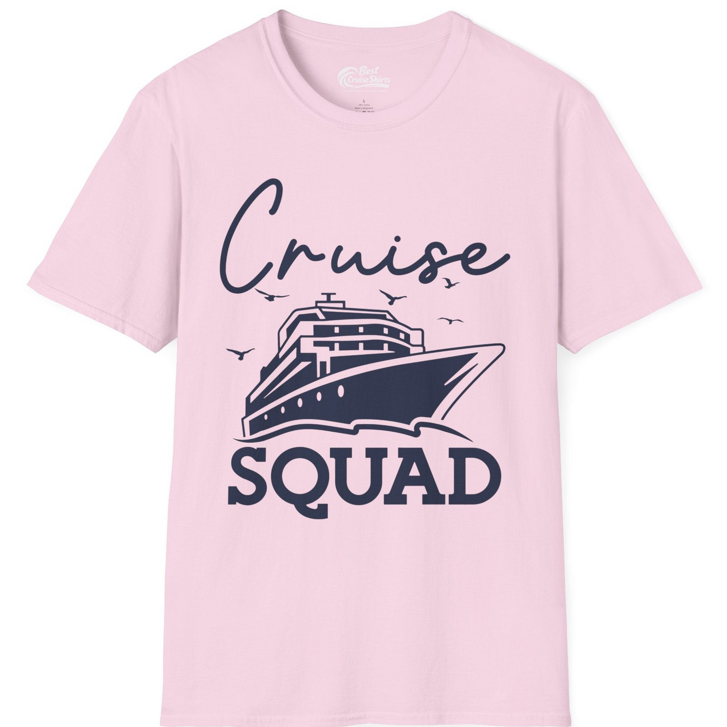 Cruise Squad Group Travel Shirt Bold Ship Family Friends Tee — T-Shirt T-Shirt – Light Pink – Best Cruise Shirts
