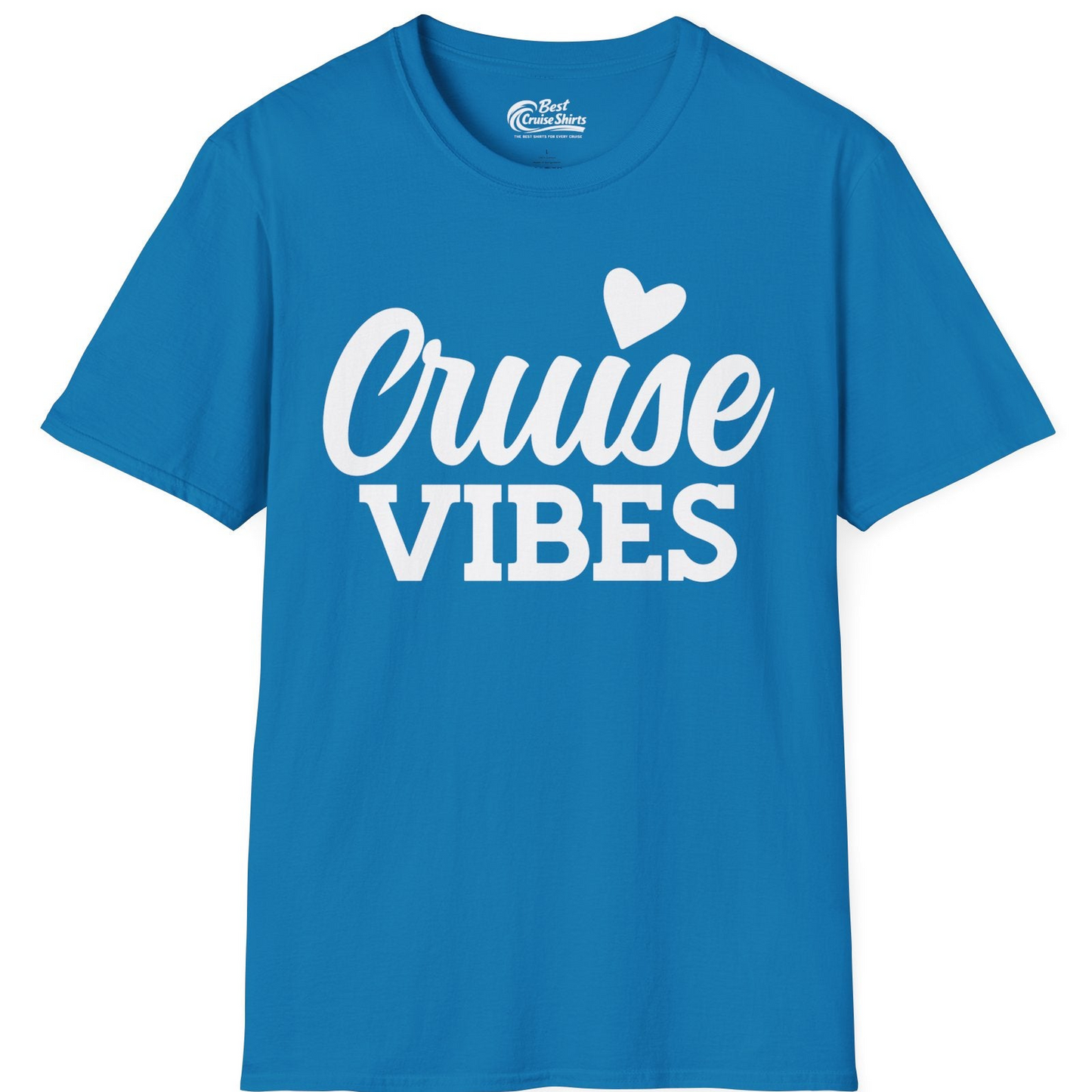 Cruise Vibes Shirt T-Shirt – Sapphire – Best Cruise Shirts