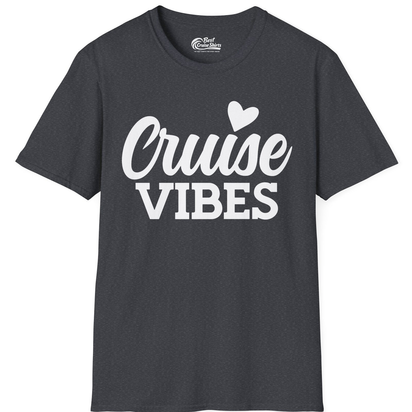 Cruise Vibes Shirt T-Shirt – Dark Heather Grey – Best Cruise Shirts