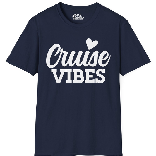 Cruise Vibes Shirt T-Shirt – Navy – Best Cruise Shirts