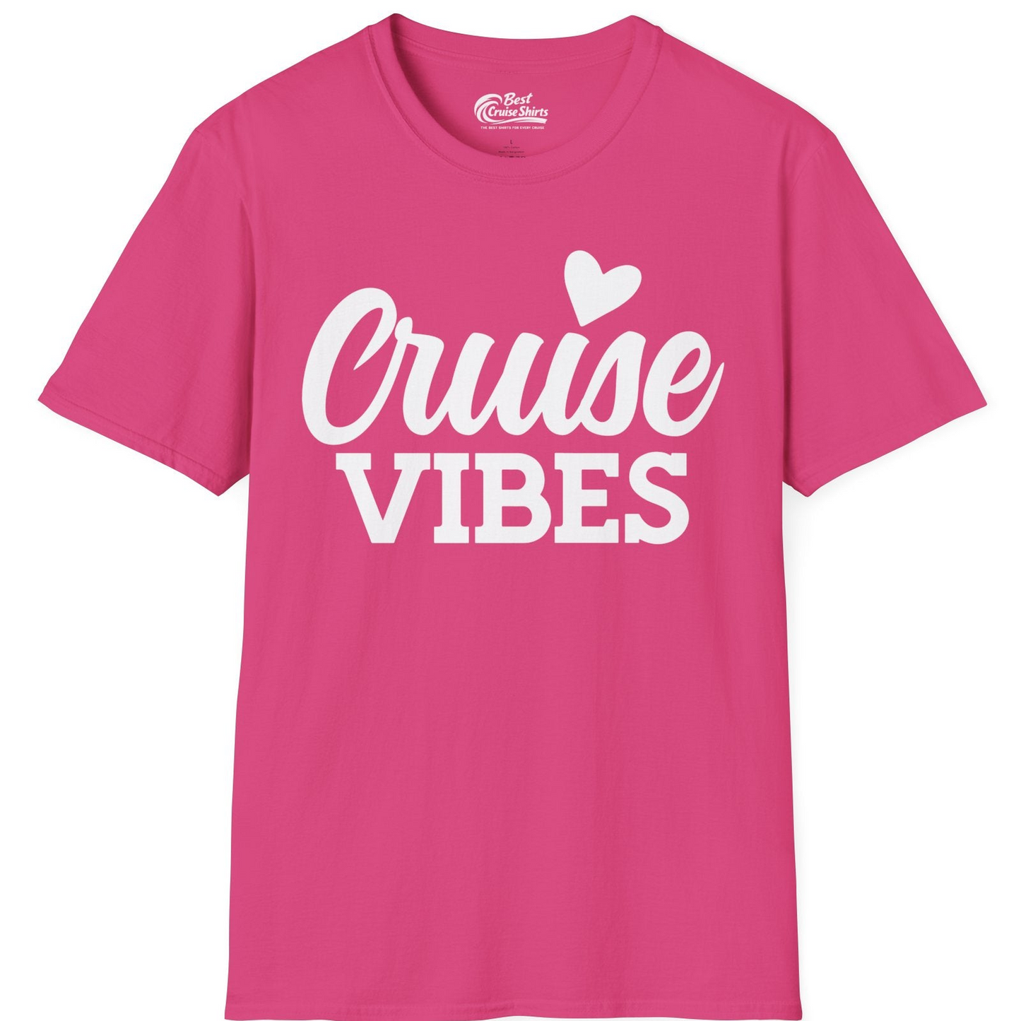 Cruise Vibes Shirt T-Shirt – Heliconia – Best Cruise Shirts