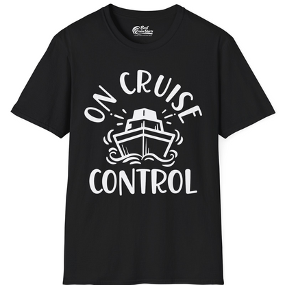 On Cruise Control Nautical Humor Shirt with Bold Ship and Waves — T-Shirt T-Shirt – Black – Best Cruise Shirts