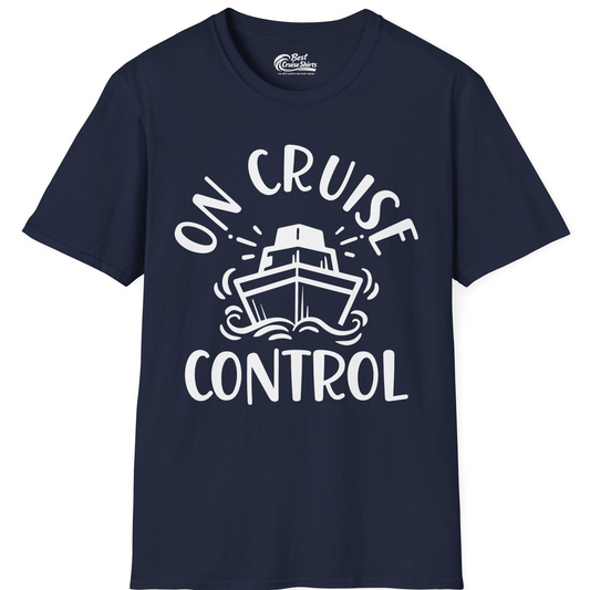 On Cruise Control Nautical Humor Shirt with Bold Ship and Waves — T-Shirt T-Shirt – Navy – Best Cruise Shirts