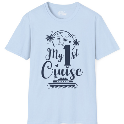 My First Cruise Shirt T-Shirt – Light Blue – Best Cruise Shirts