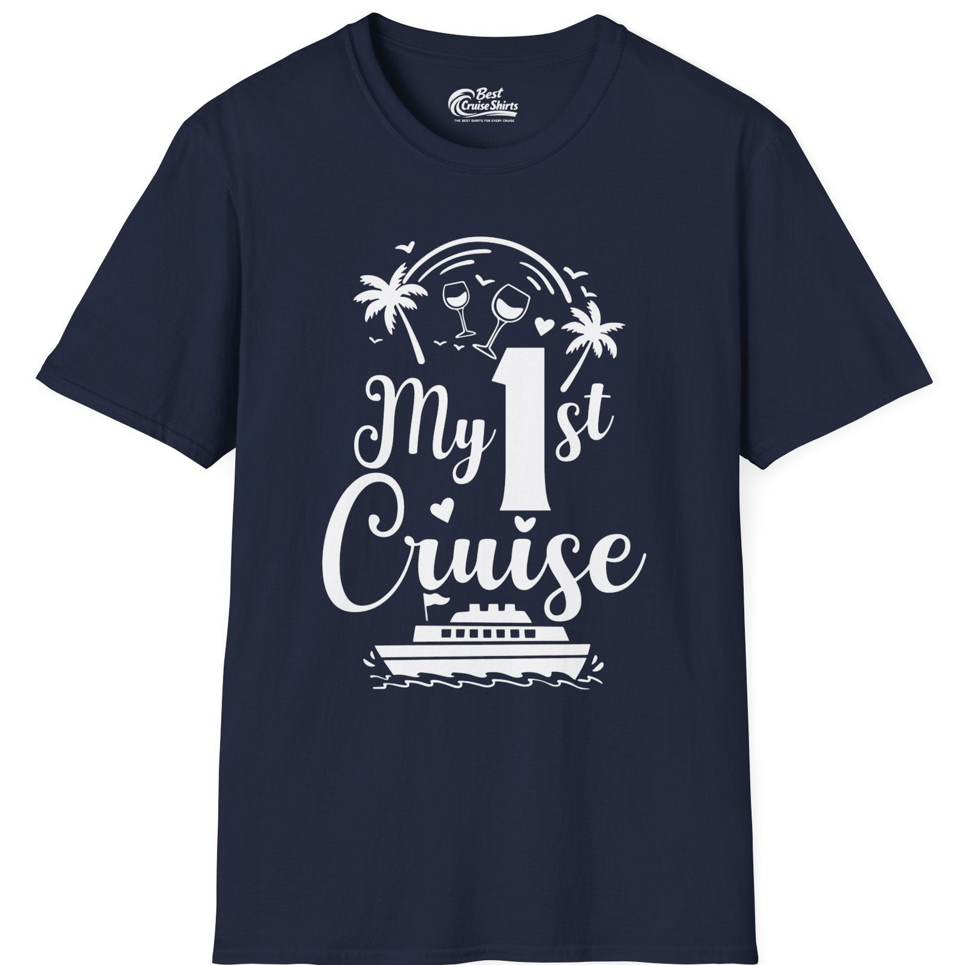 My First Cruise Shirt T-Shirt – Navy – Best Cruise Shirts