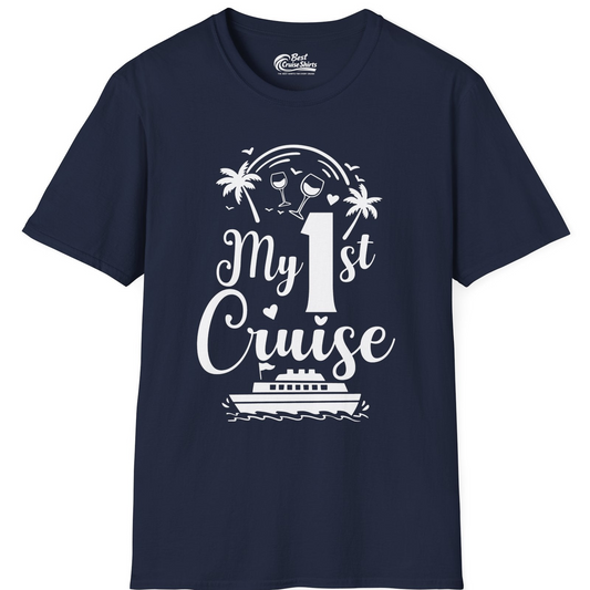 My First Cruise Shirt T-Shirt – Navy – Best Cruise Shirts