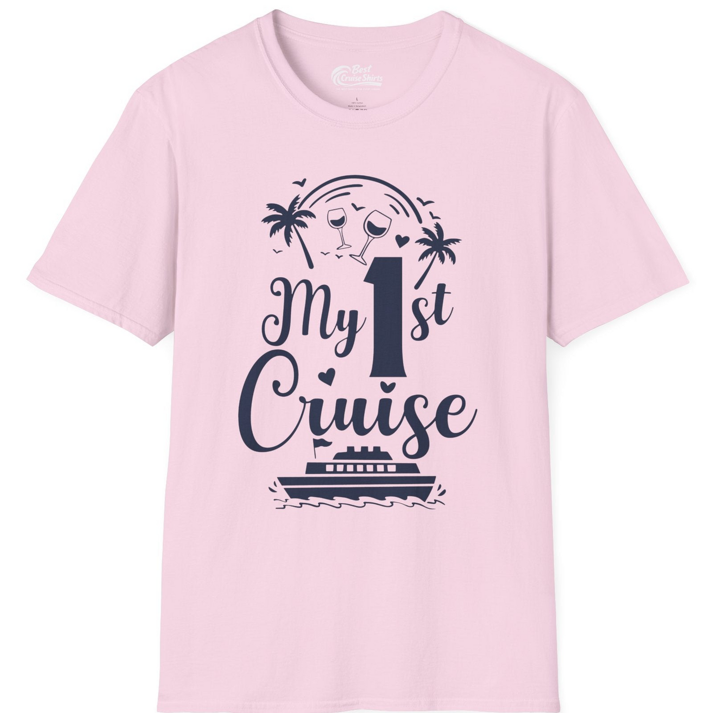 My First Cruise Shirt T-Shirt – Light Pink – Best Cruise Shirts