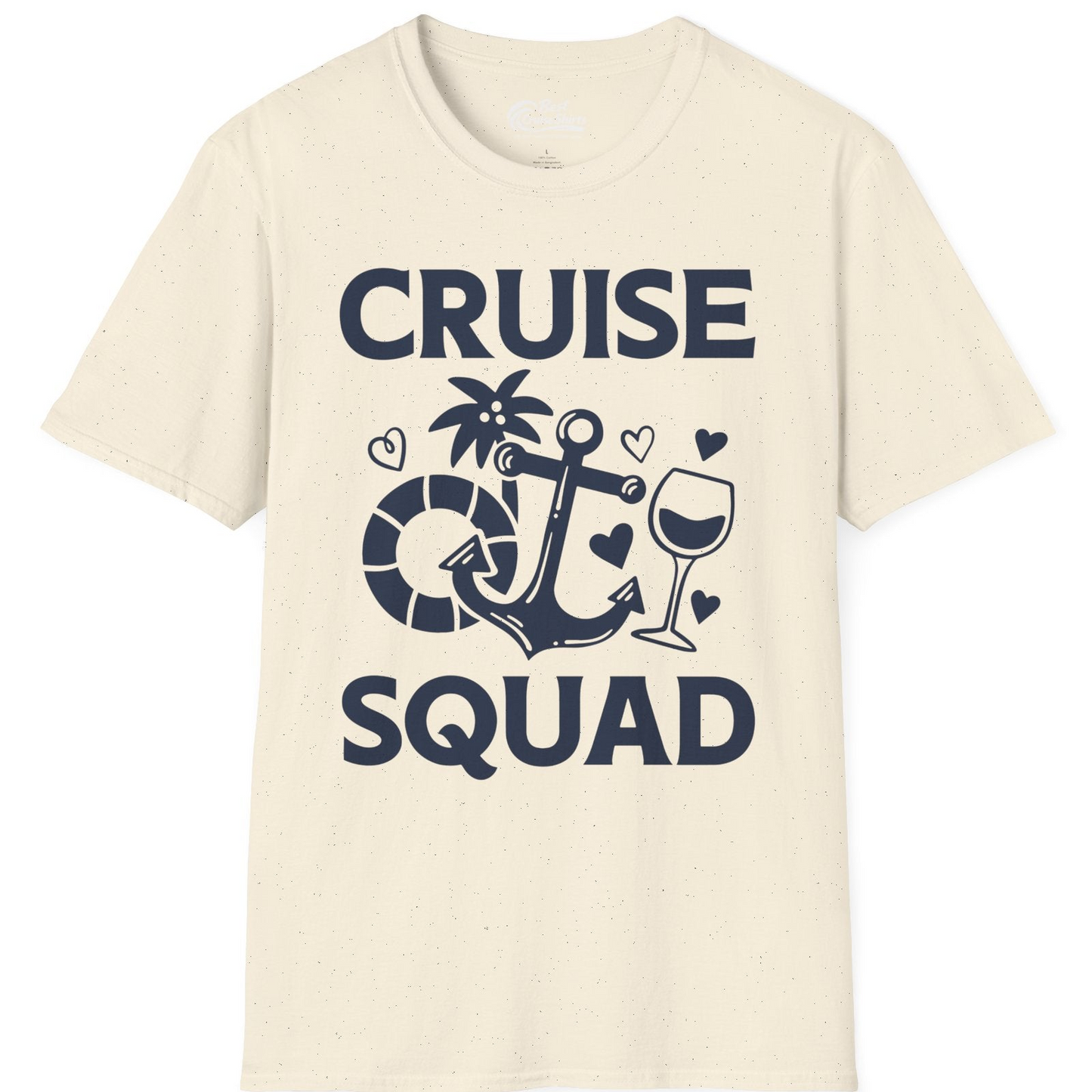 Cruise Squad Shirt T-Shirt – Natural – Best Cruise Shirts