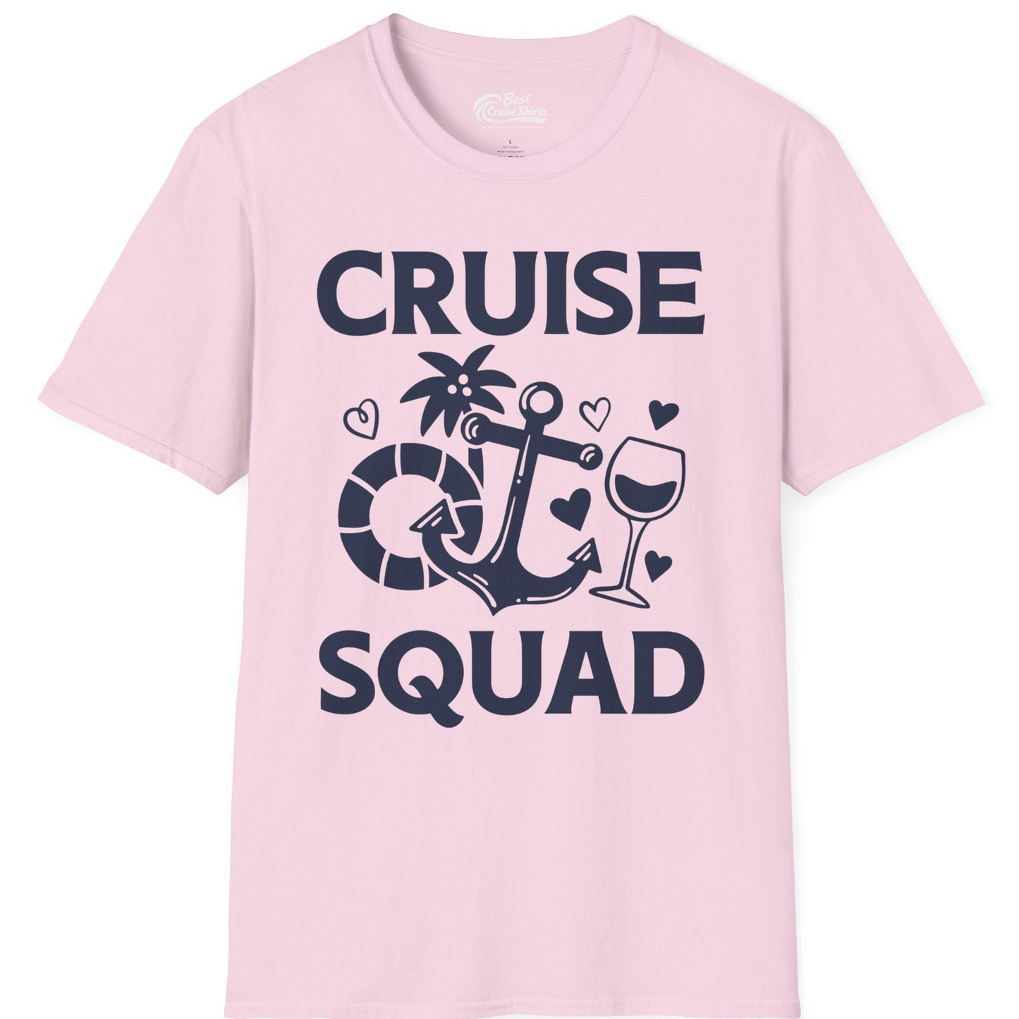 Cruise Squad Shirt T-Shirt – Light Pink – Best Cruise Shirts