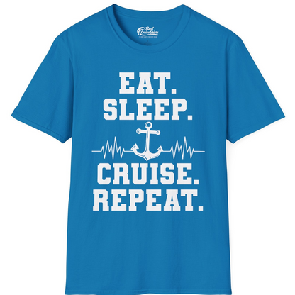 Eat Sleep Cruise Repeat Shirt T-Shirt – Sapphire – Best Cruise Shirts