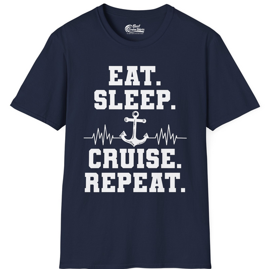 Eat Sleep Cruise Repeat Shirt T-Shirt – Navy – Best Cruise Shirts