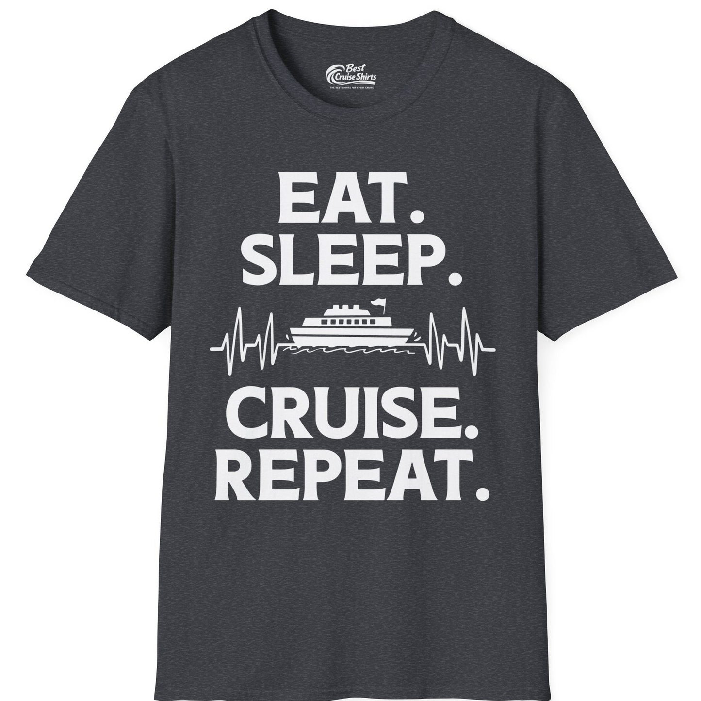 Eat Sleep Cruise Repeat Shirt with Cruise Ship Graphic Bold Text — T-Shirt T-Shirt – Dark Heather Grey – Best Cruise Shirts
