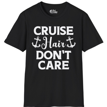 Cruise Hair Don't Care Nautical Anchor Shirt for Cruise Travelers — T-Shirt T-Shirt – Black – Best Cruise Shirts