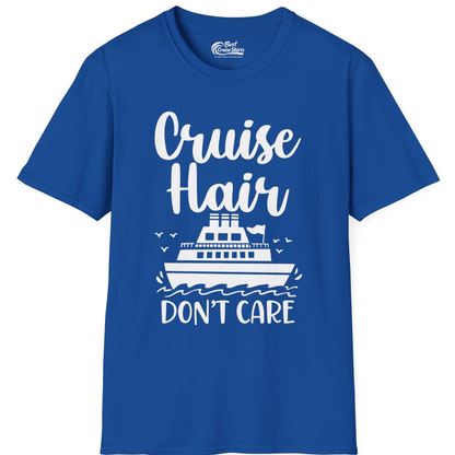 Cruise Hair Don't Care Shirt T-Shirt – Royal – Best Cruise Shirts
