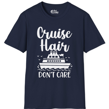 Cruise Hair Don't Care Shirt T-Shirt – Navy – Best Cruise Shirts