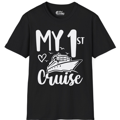 My First Cruise Shirt T-Shirt – Black – Best Cruise Shirts