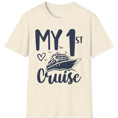 My First Cruise Shirt T-Shirt – Natural – Best Cruise Shirts