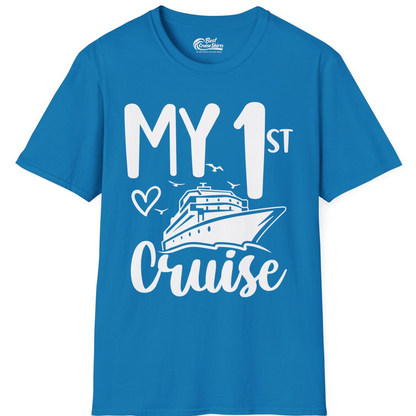 My First Cruise Shirt T-Shirt – Sapphire – Best Cruise Shirts