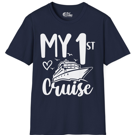 My First Cruise Shirt T-Shirt – Navy – Best Cruise Shirts