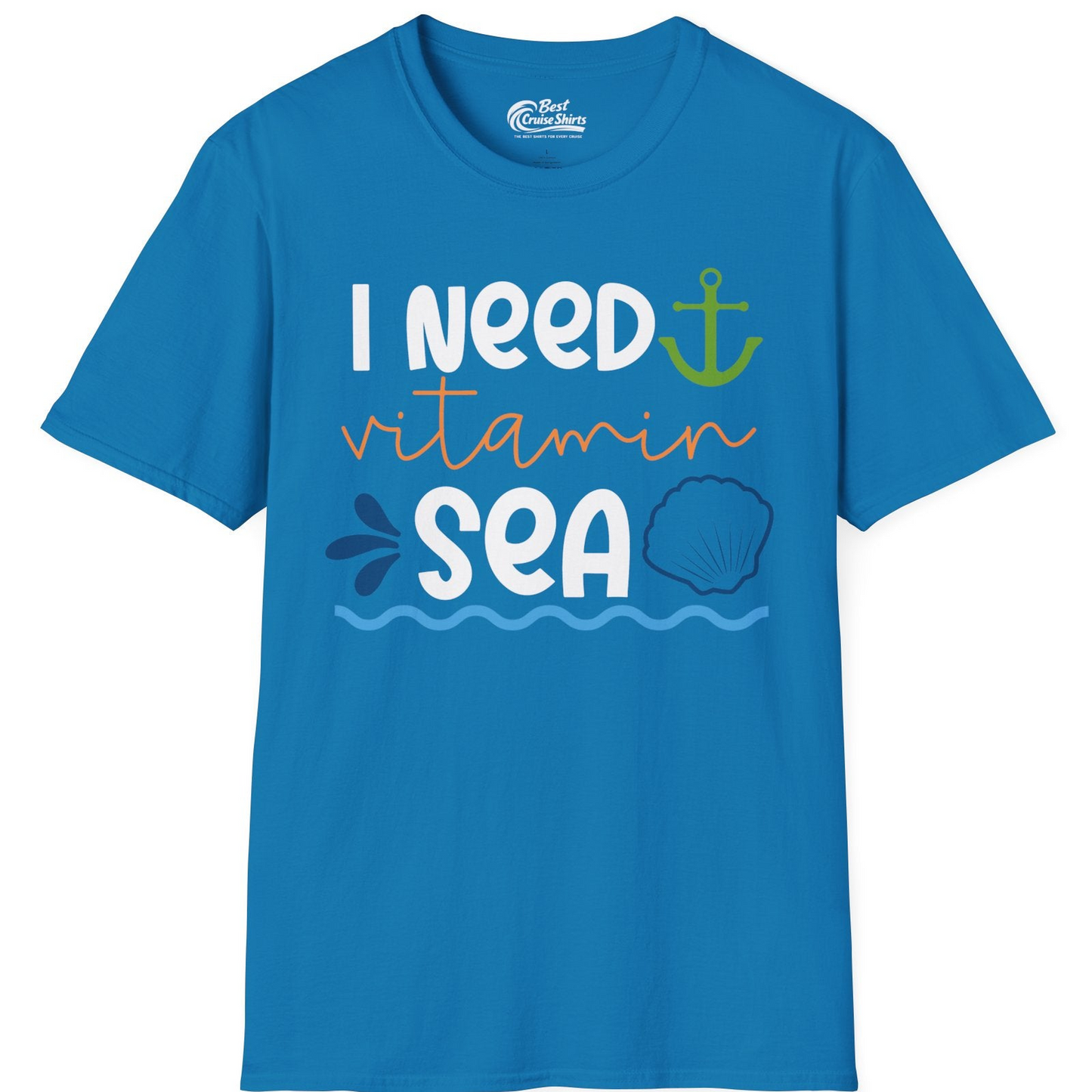 I Need Vitamin Sea Shirt T-Shirt – Sapphire – Best Cruise Shirts