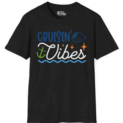 Cruisin Vibes Shirt T-Shirt – Black – Best Cruise Shirts
