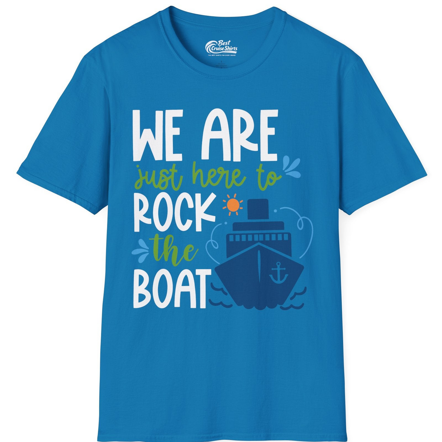 Funny Cruise Shirt T-Shirt – Sapphire – Best Cruise Shirts