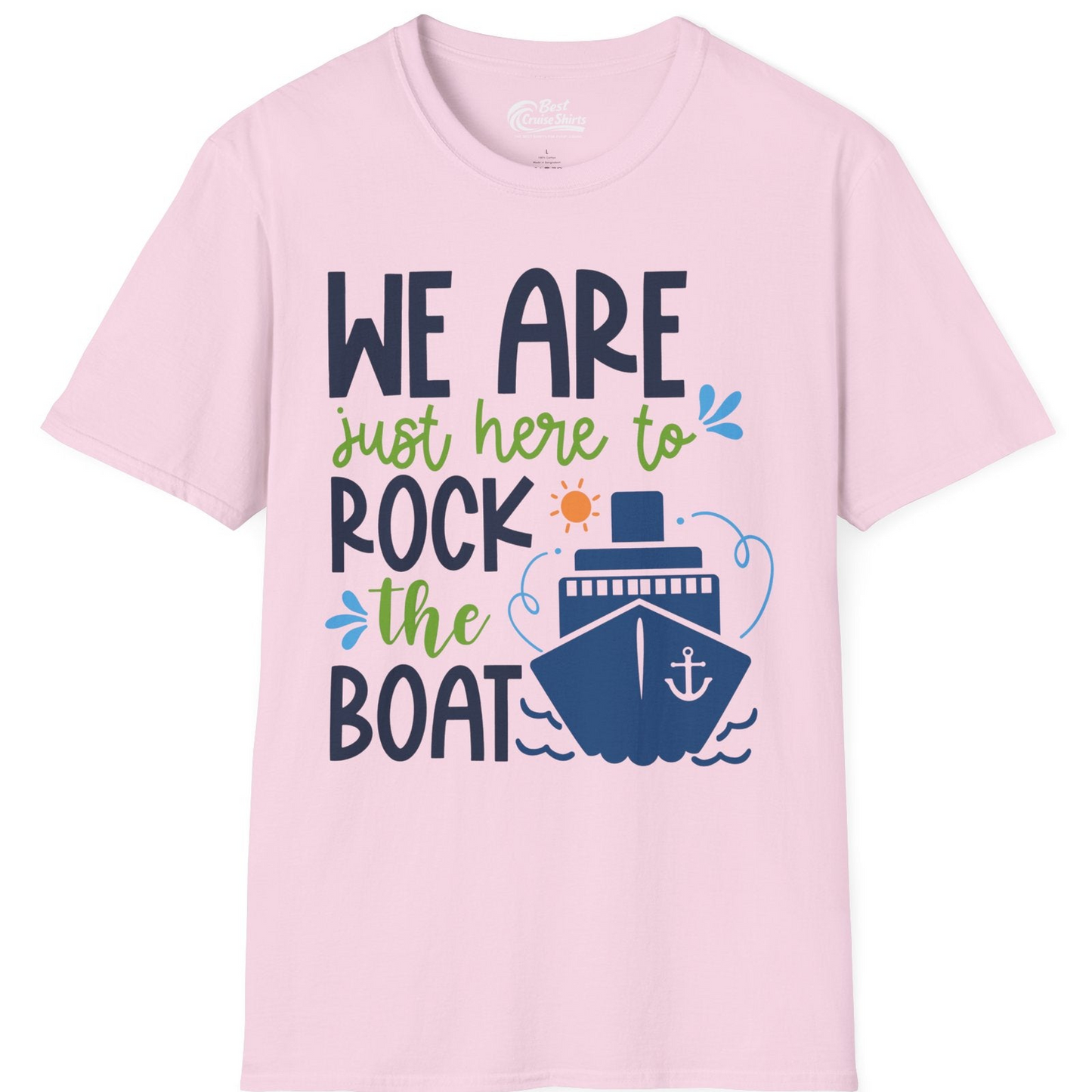 Funny Cruise Shirt T-Shirt – Light Pink – Best Cruise Shirts