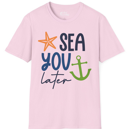 Sea You Later Nautical Pun Shirt with Starfish and Anchor Graphic — T-Shirt T-Shirt – Light Pink – Best Cruise Shirts