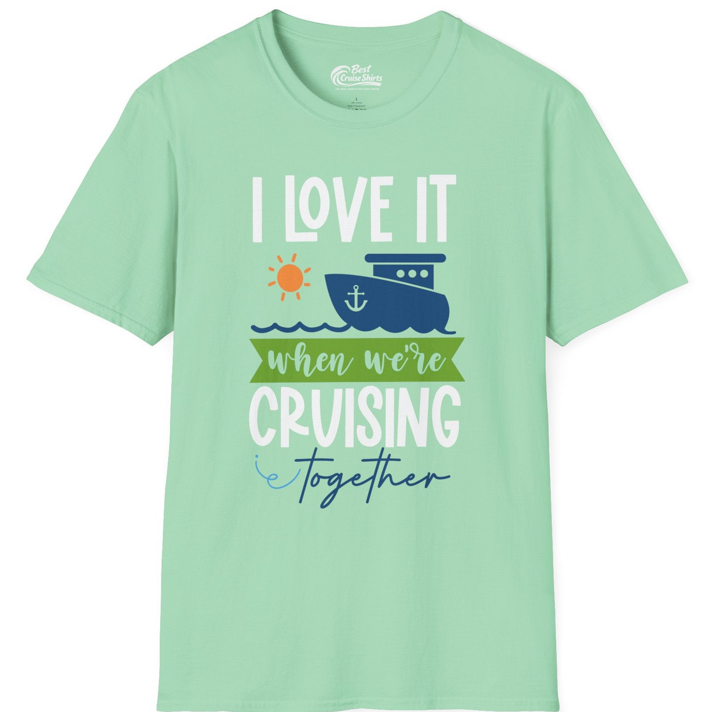 Cruising Together Shirt T-Shirt – Mint Green – Best Cruise Shirts