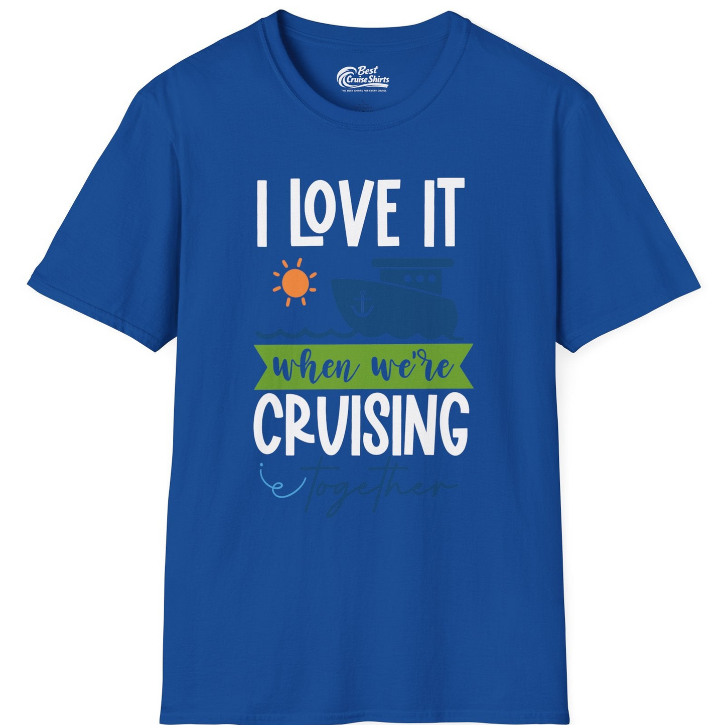 Cruising Together Shirt T-Shirt – Royal – Best Cruise Shirts